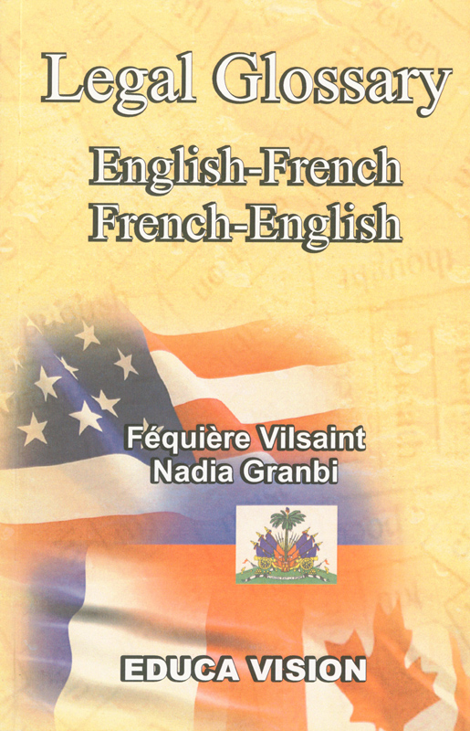 English-French / French-English Legal Glossary