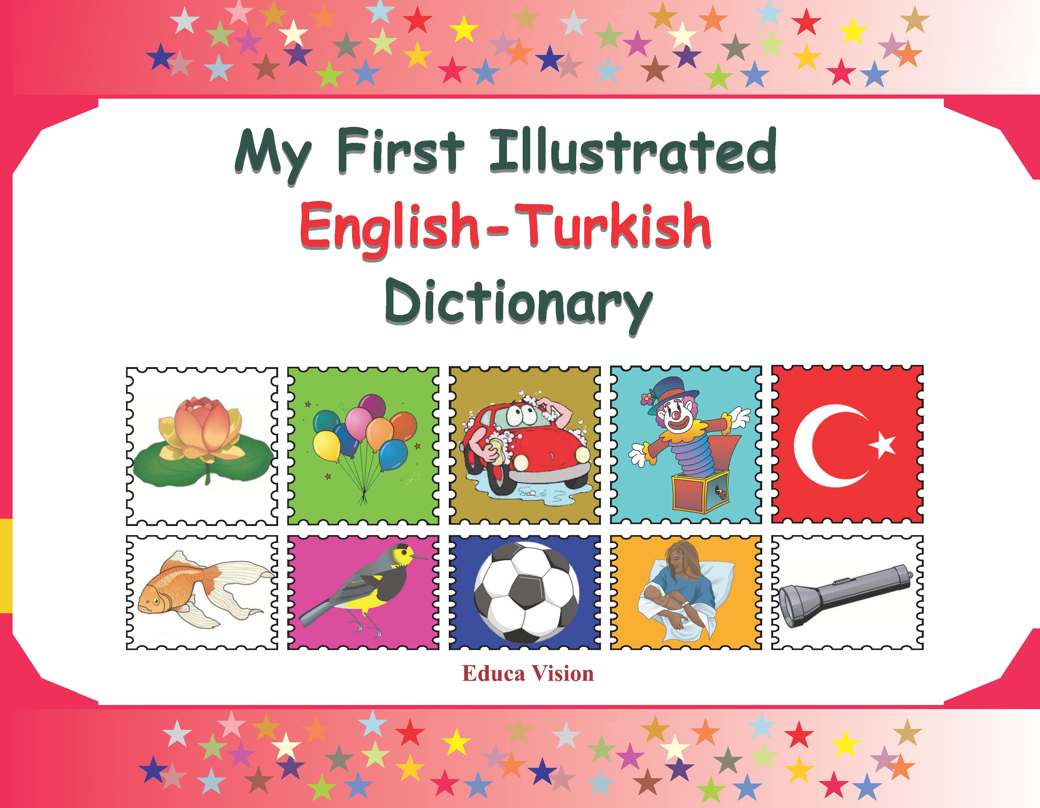 My First Illustrated English-Turkish Dictionary