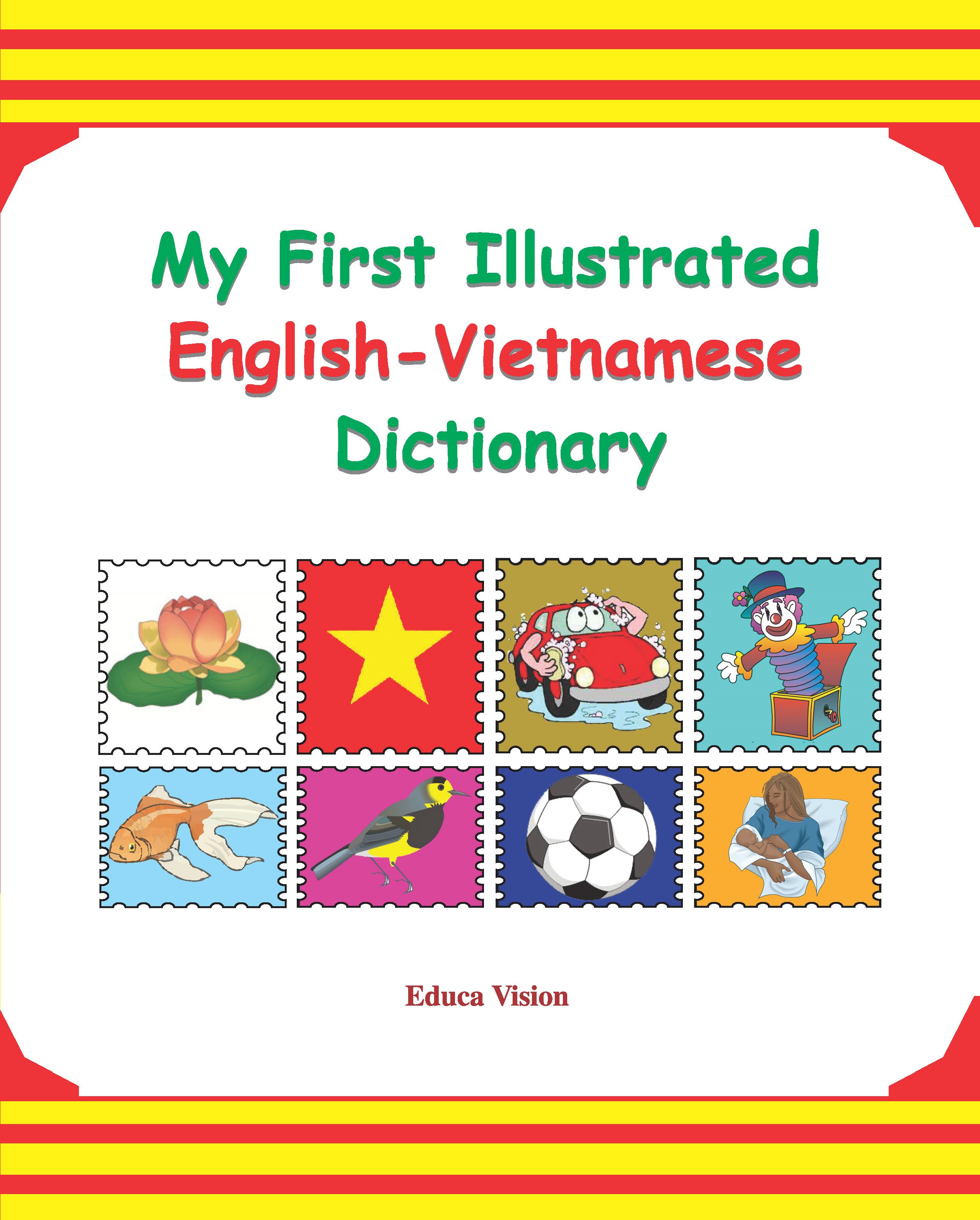 My First Illustrated English-Vietnamese Dictionary