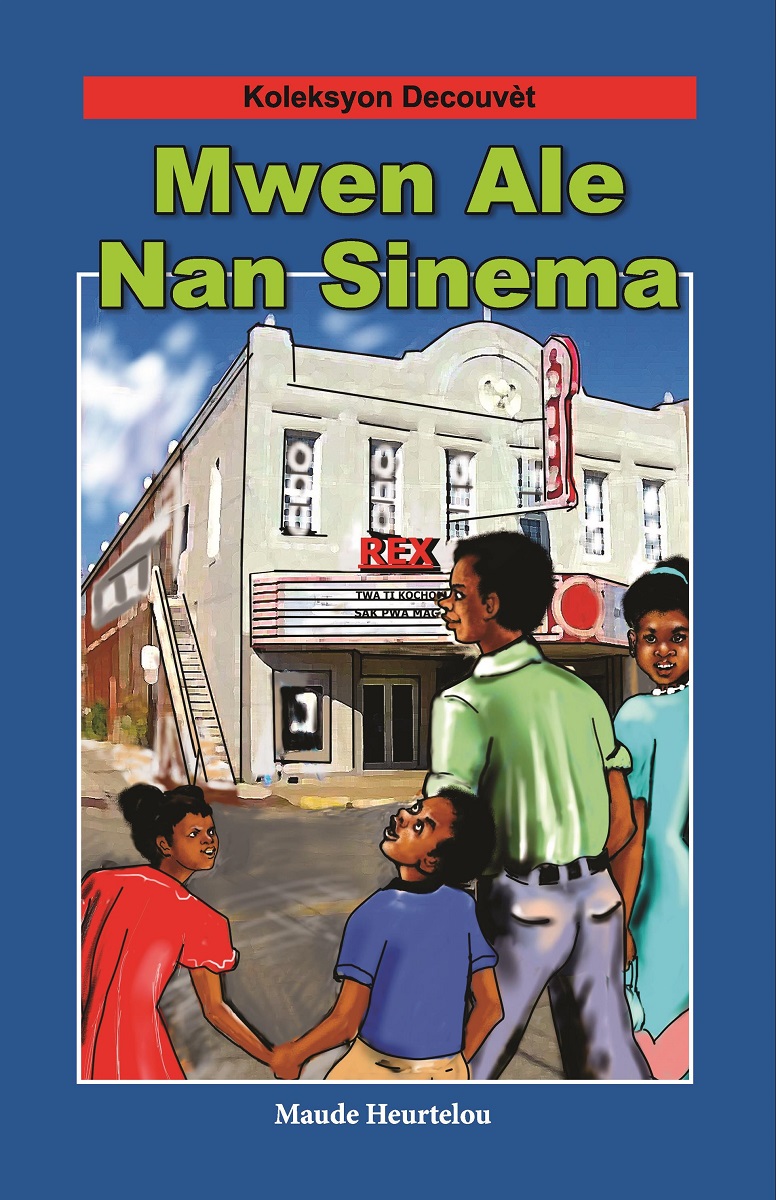 Mwen Ale Nan Sinema