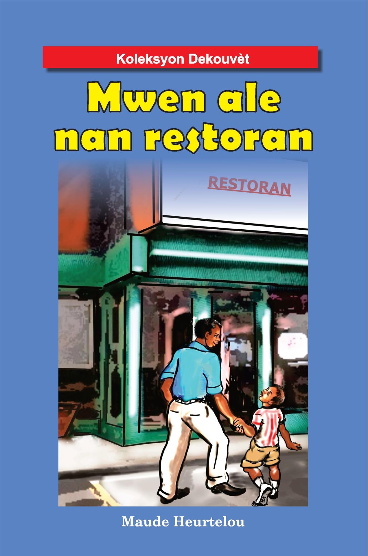 Mwen Ale Nan Restoran (Big Book)