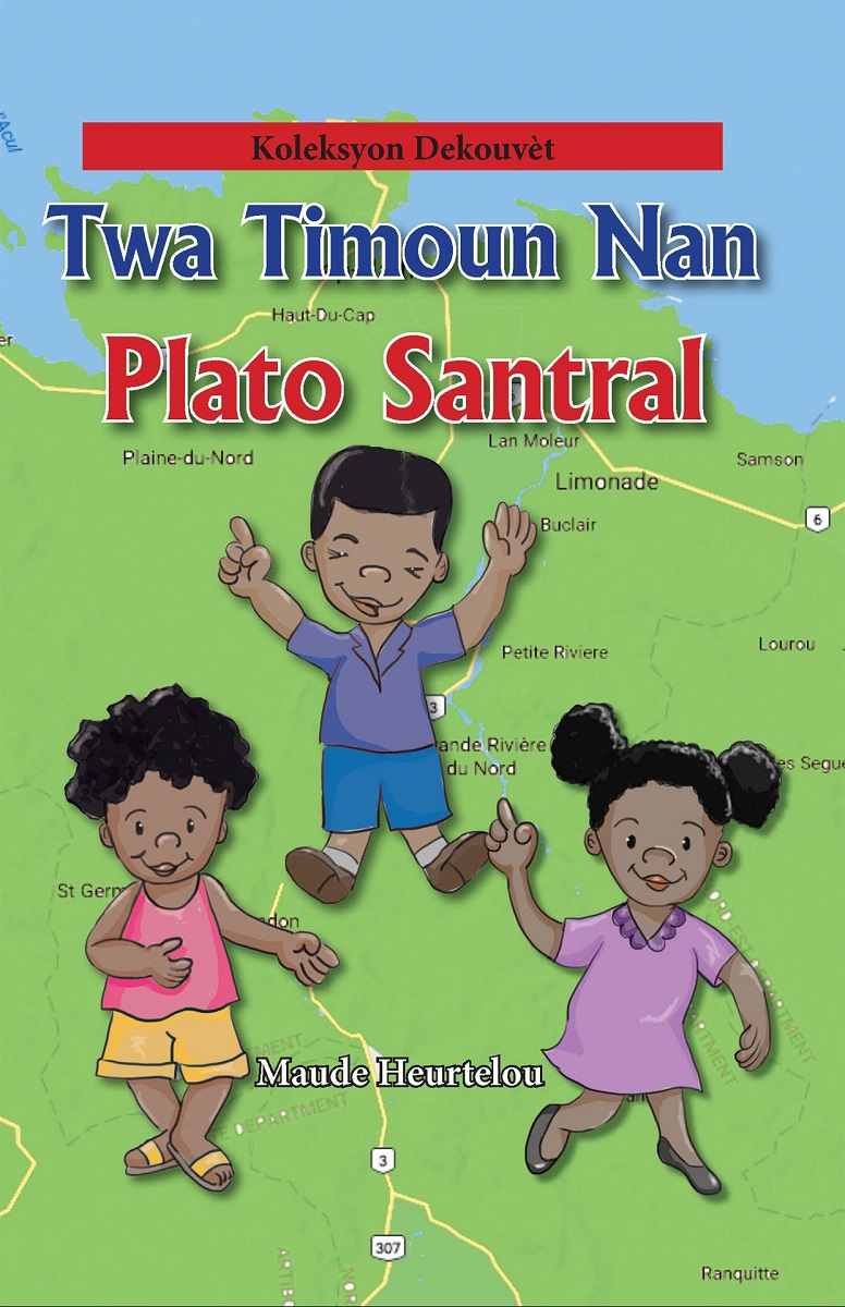 Twa Timoun Nan Plato Santral (Big Book)
