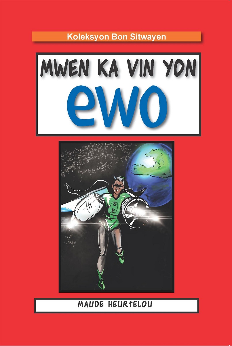 Mwen Ka Vin Yon Ewo