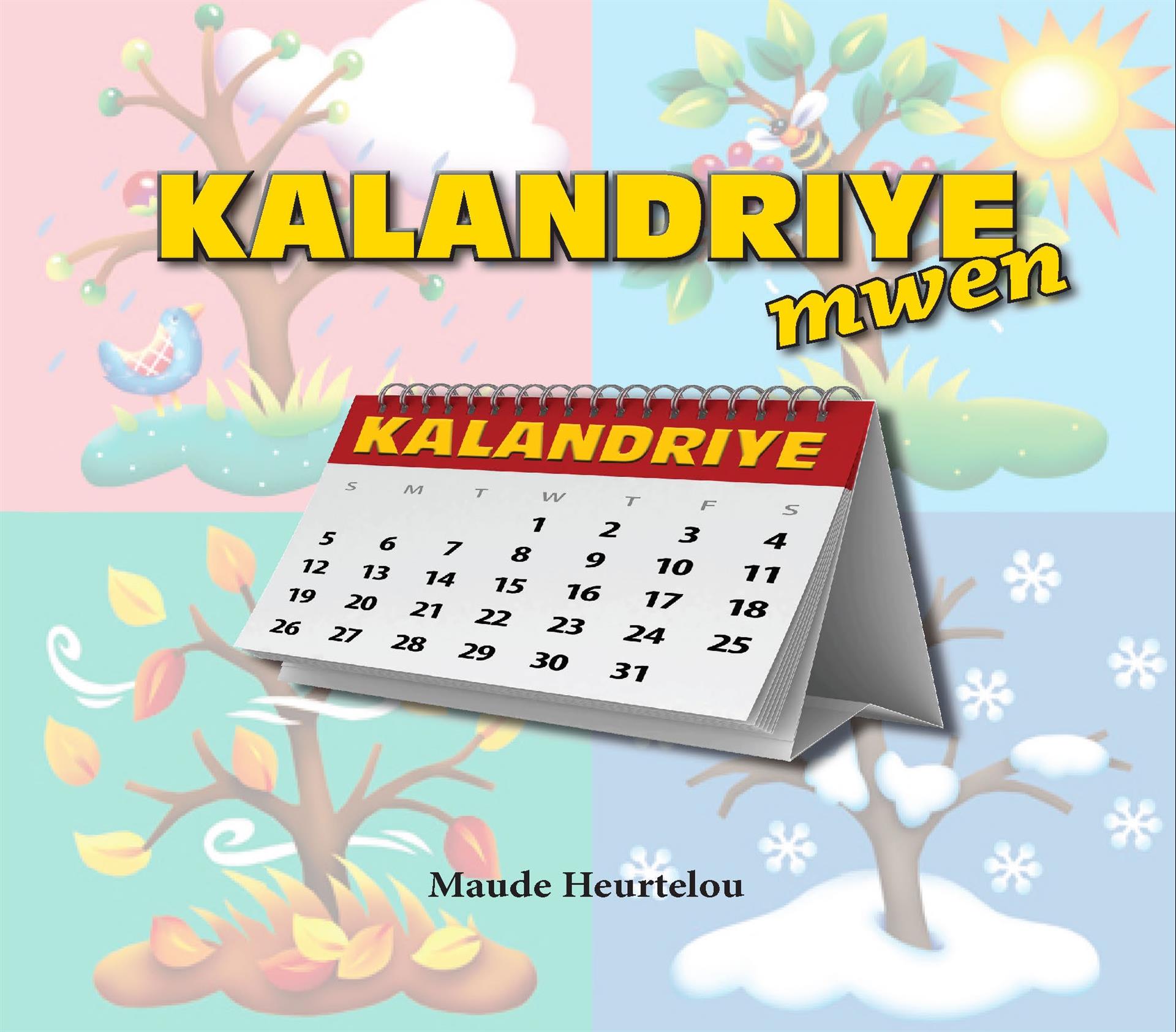 Kalandriye Mwen ( My Calendar )