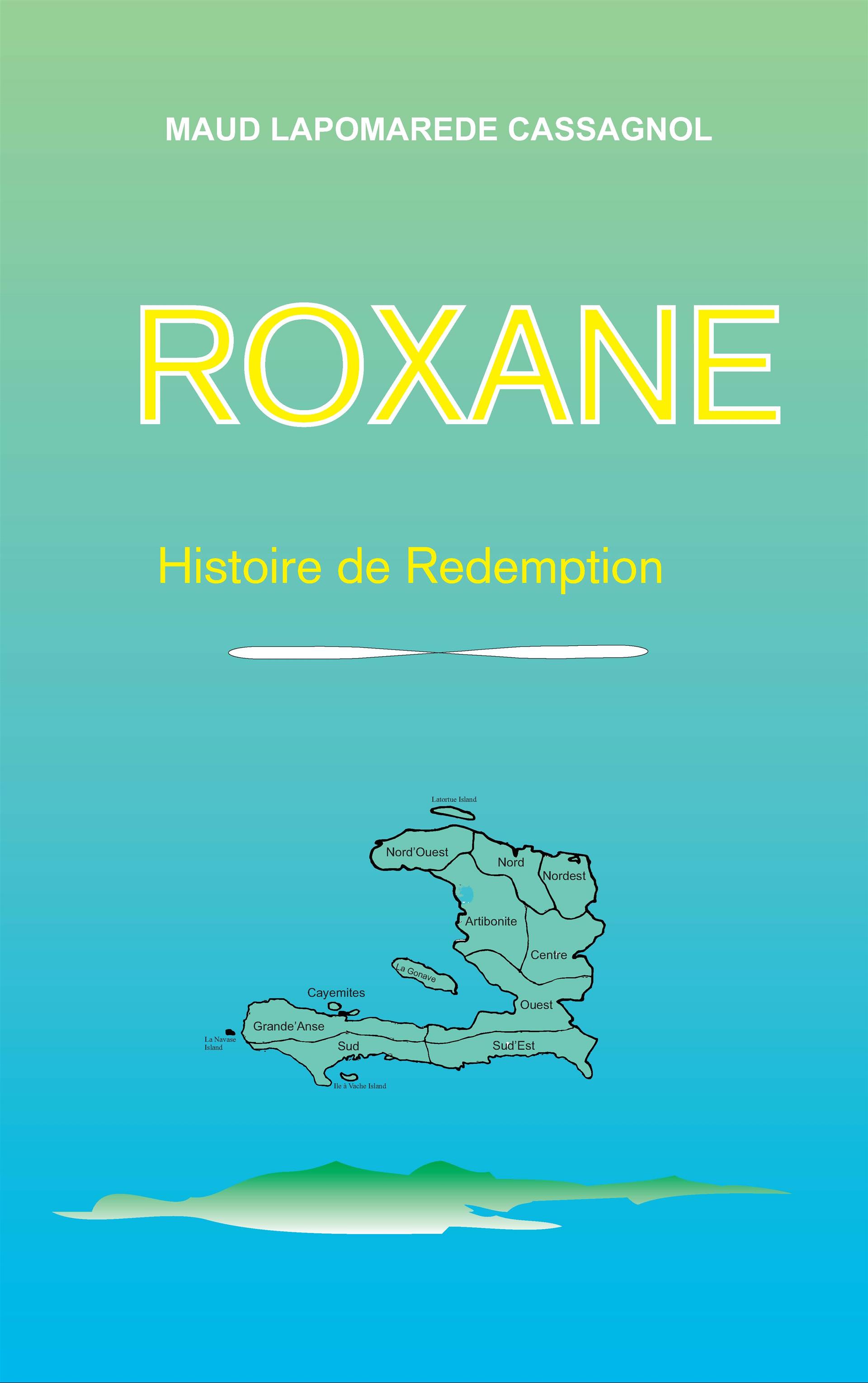 Roxanne  Histoires de Rédemption