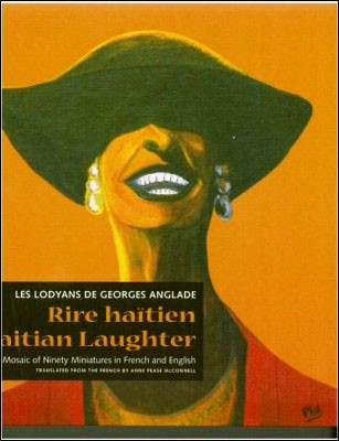 Les Lodyans de Georges Anglade: Rire Haitien/Haitian Laughter: 