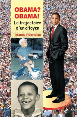 Obama? Obama! La Trajectoire d'un Citoyen