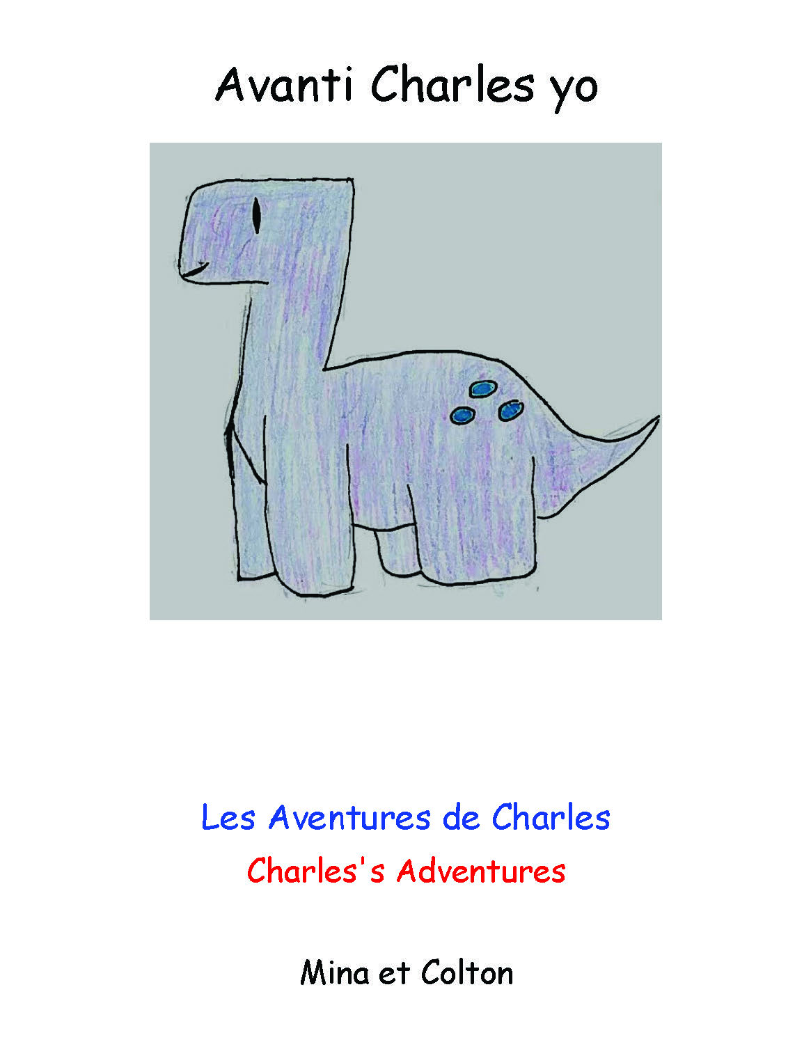 Avanti Chal la / Charles' Adventure