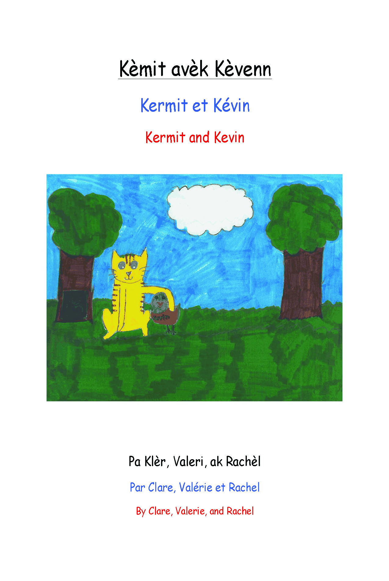 Kèmit avèk Kèvenn / Kermit and Kevin