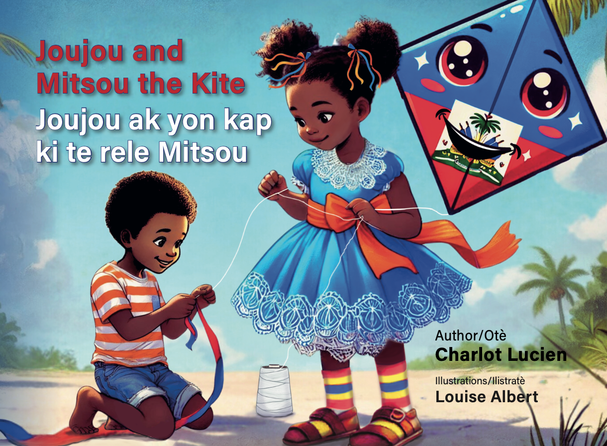 Joujou and Mitsou the Kite /Joujou ak yon kap ki te rele Mitsou