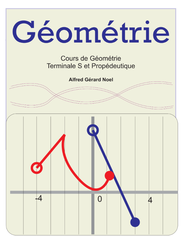 Cours de Géométrie Terminale S et Propédeutique